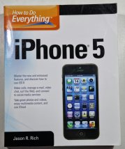 iPhone 5 - How to Do Everything - 